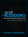 Cover image for Just Kidding